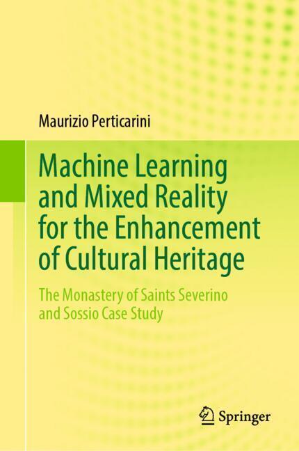 Machine Learning and Mixed Reality for the Enhancement of Cultural Heritage main product photo