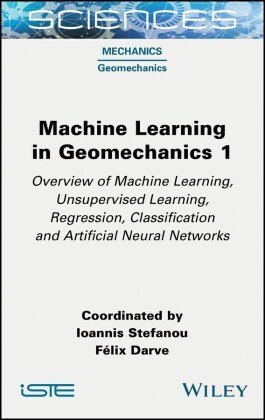 Machine Learning in Geomechanics 1