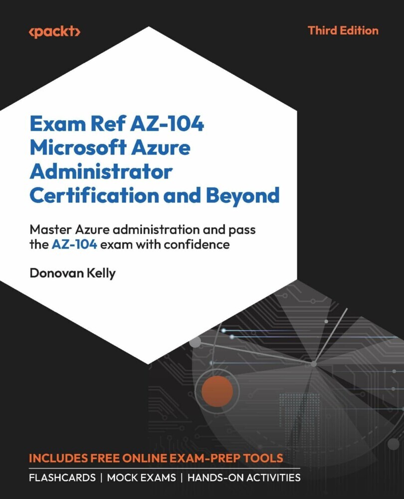 Exam Ref AZ-104 Microsoft Azure Administrator Certification and Beyond main product photo