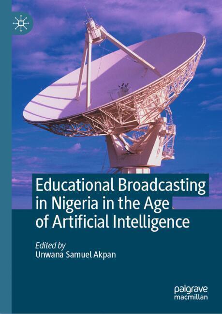Educational Broadcasting in Nigeria in the Age of Artificial Intelligence main product photo