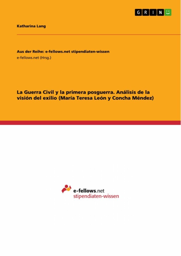 La Guerra Civil y la primera posguerra. Análisis de la visión del exilio (María Teresa León y Concha Méndez) main product photo