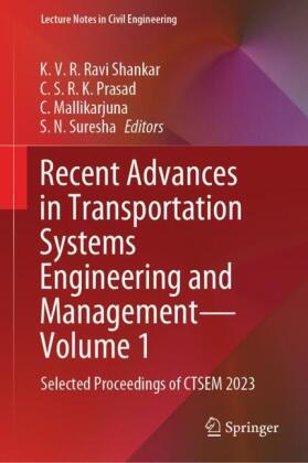Recent Advances in Transportation Systems Engineering and Management-Volume 1