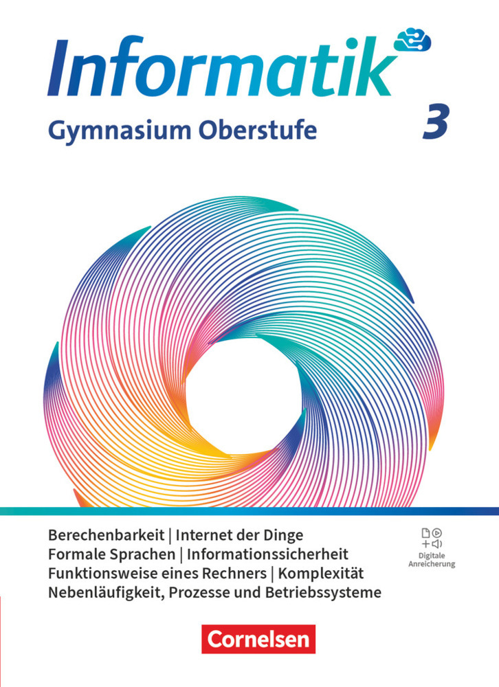 Informatik - Allgemeine Ausgabe - gymnasiale Oberstufe - Band 3 main product photo