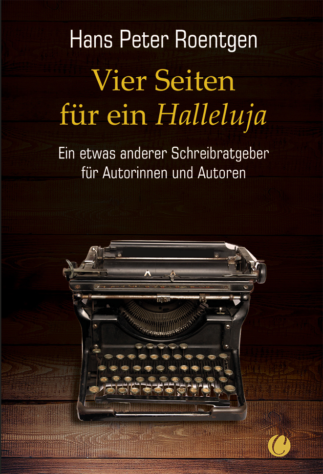 Vier Seiten für ein Halleluja - ein etwas anderer Schreibratgeber für Autorinnen und Autoren main product photo