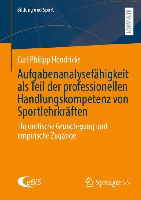 Aufgabenanalysefähigkeit als Teil der professionellen Handlungskompetenz von Sportlehrkräften main product photo