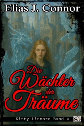 Die Wächter der Träume