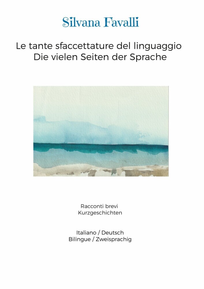 Le tante sfaccettature del linguaggio Die vielen Seiten der Sprache main product photo
