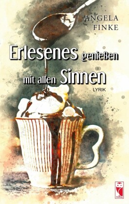 Erlesenes genießen mit allen Sinnen
