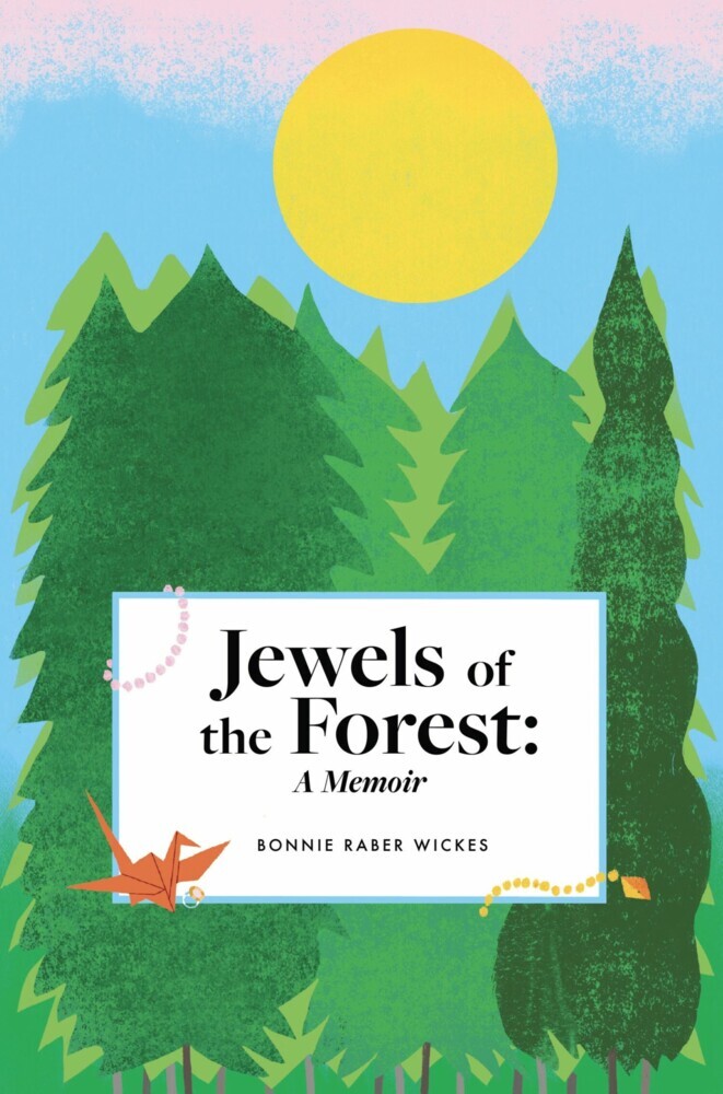 Jewels of the Forest: A Memoir main product photo