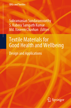Textile Materials for Good Health and Wellbeing