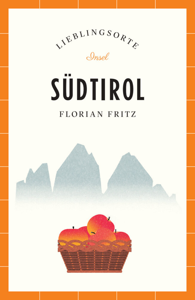 Südtirol Reiseführer LIEBLINGSORTE main product photo