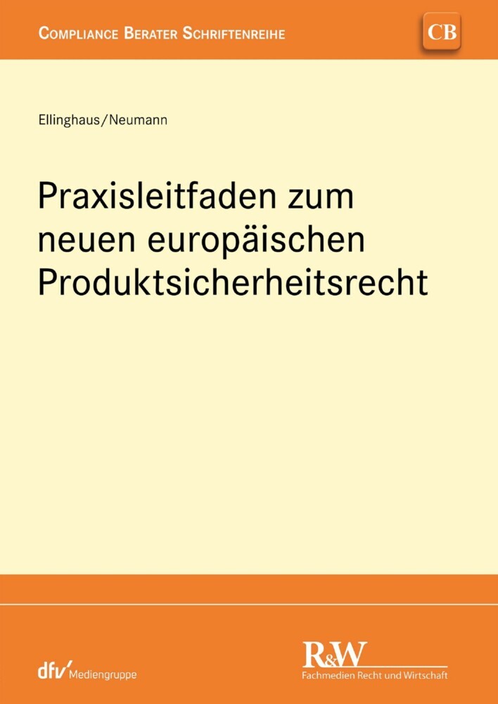 Praxisleitfaden zum neuen europäischen Produktsicherheitsrecht main product photo