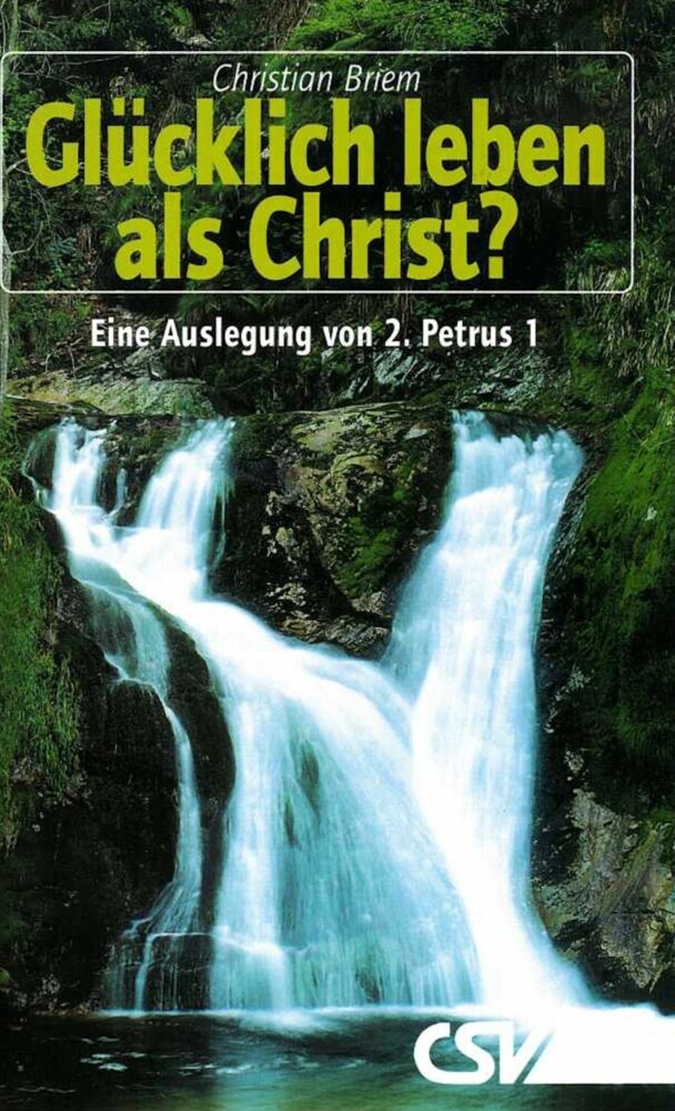 Glücklich leben als Christ main product photo