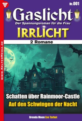 Schatten über Rainmoor-Castle