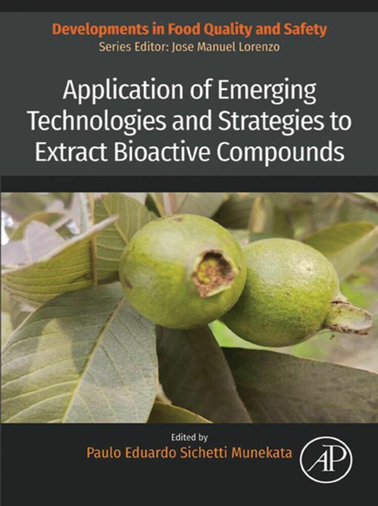 Application of Emerging Technologies and Strategies to Extract Bioactive Compounds main product photo