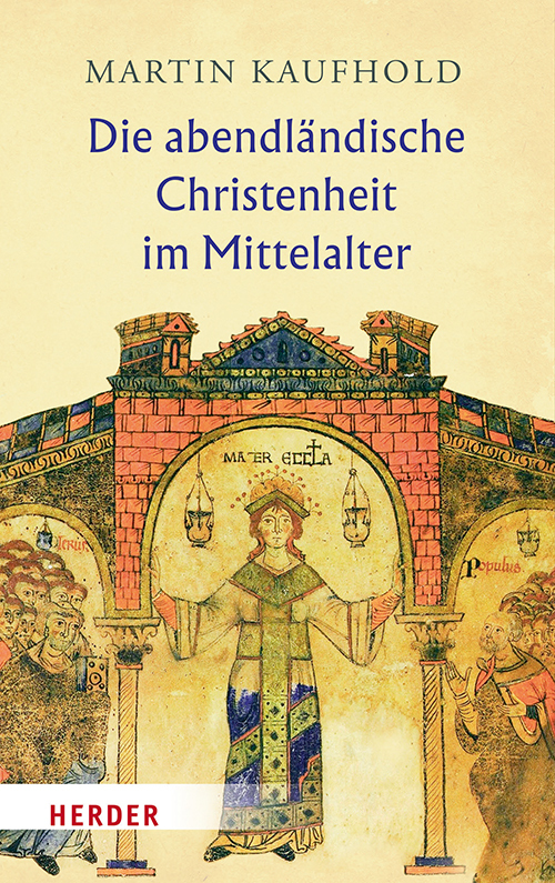 Die abendländische Christenheit im Mittelalter main product photo