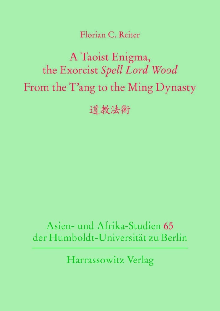 A Taoist Enigma, the Exorcist 'Spell Lord Wood'. From the T´ang to the Ming-Dynasty ???? main product photo