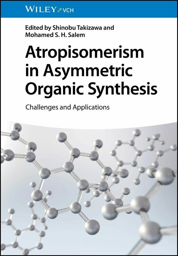 Atropisomerism in Asymmetric Organic Synthesis main product photo