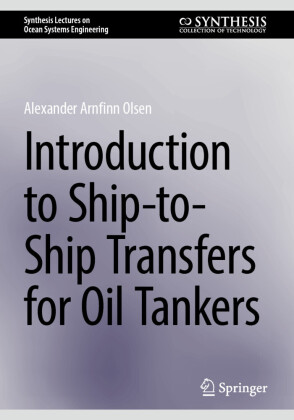 Introduction to Ship-to-Ship Transfers for Oil Tankers