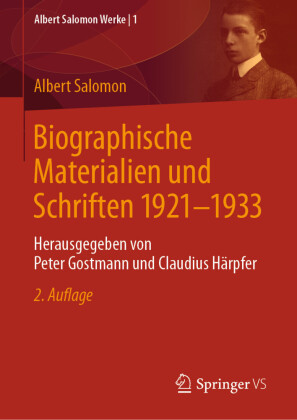 Biographische Materialien und Schriften 1921-1933
