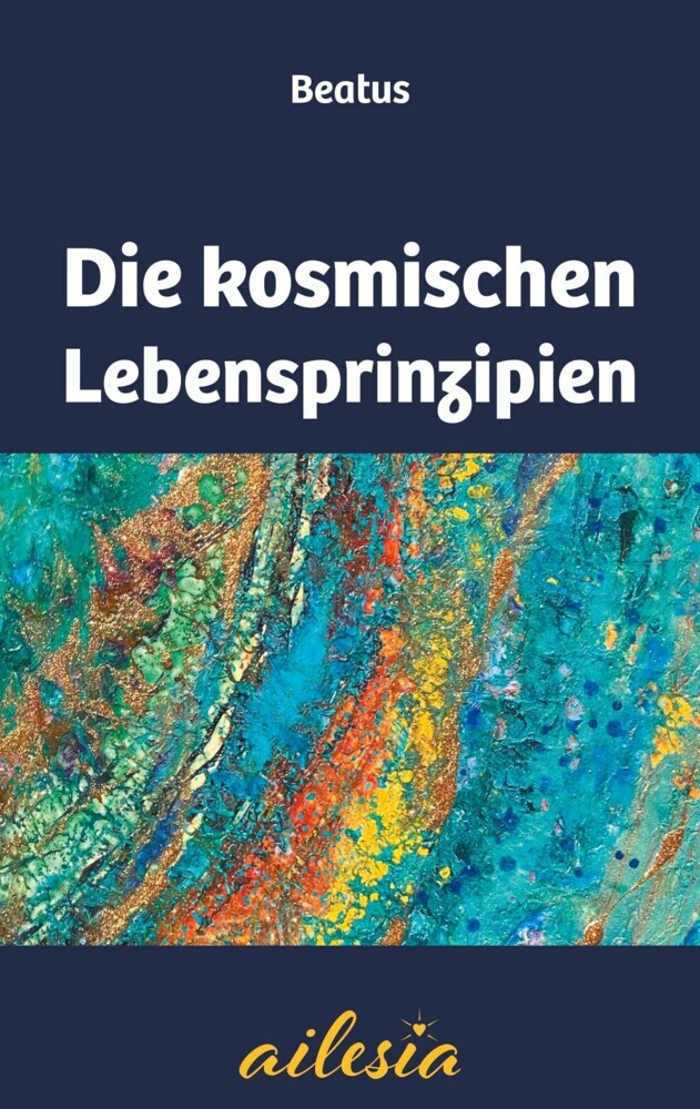 Die kosmischen Lebensprinzipien main product photo