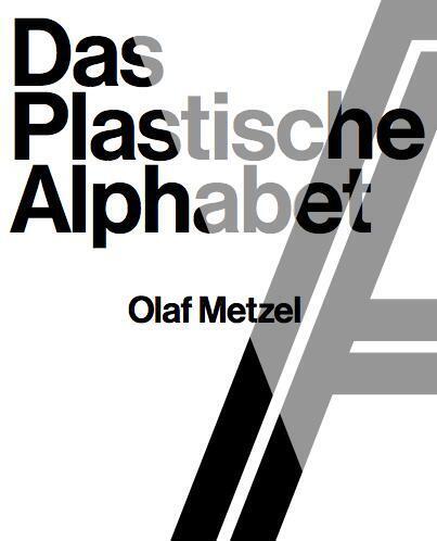 Olaf Metzel. Das plastische Alphabet / The sculptural alphabet main product photo