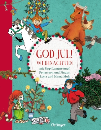 God Jul! Weihnachten mit Pippi, Pettersson, Lotta und Mama Muh