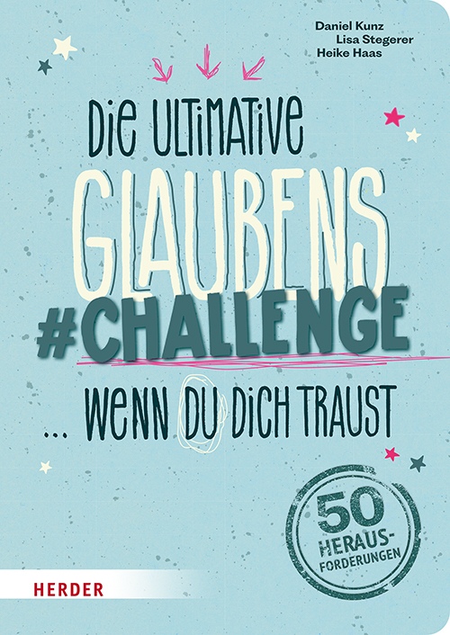 Die ultimative Glaubens-Challenge ... wenn du dich traust main product photo