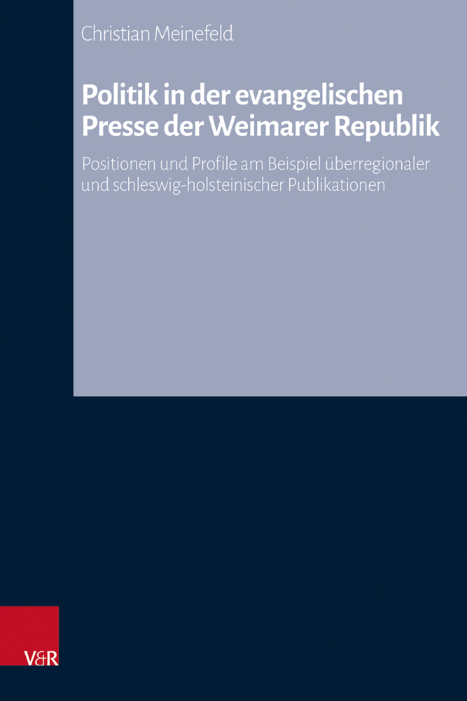 Politik in der evangelischen Presse der Weimarer Republik main product photo