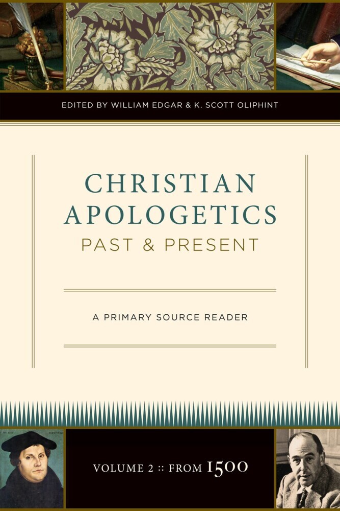Christian Apologetics Past and Present (Volume 2, From 1500) main product photo