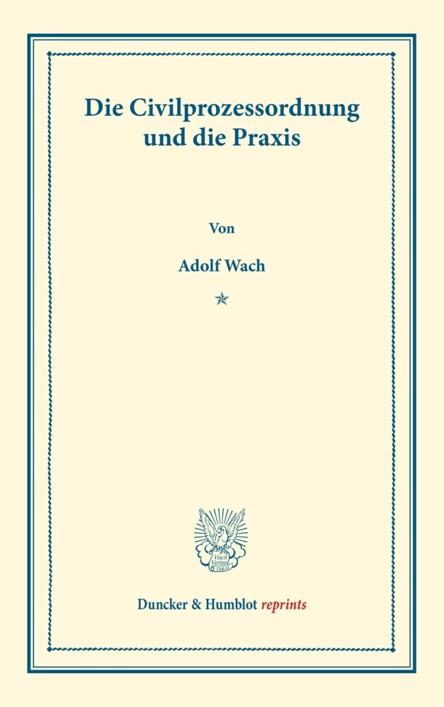 Die Civilprozessordnung und die Praxis. main product photo