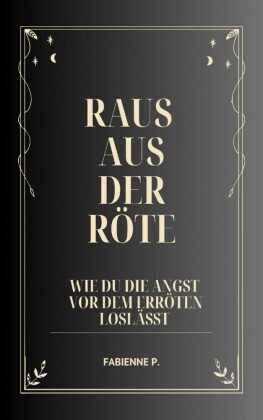 Raus aus der Röte