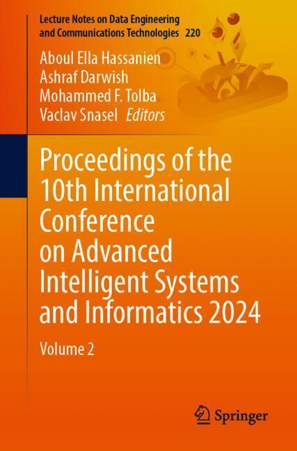 Proceedings of the 10th International Conference on Advanced Intelligent Systems and Informatics 2024 main product photo