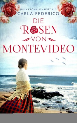 Die Rosen von Montevideo