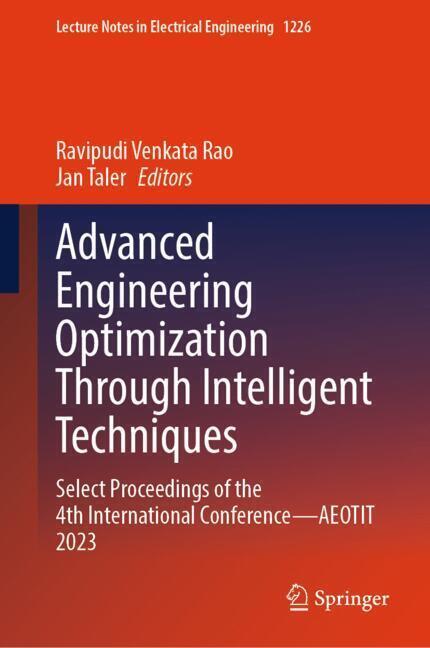 Advanced Engineering Optimization Through Intelligent Techniques main product photo