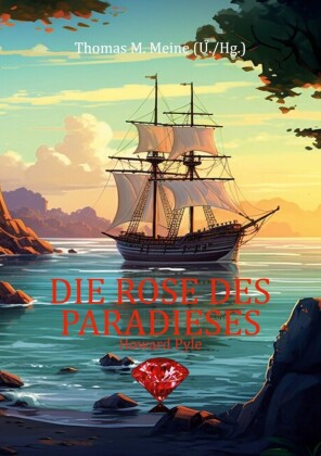 Die Rose des Paradieses
