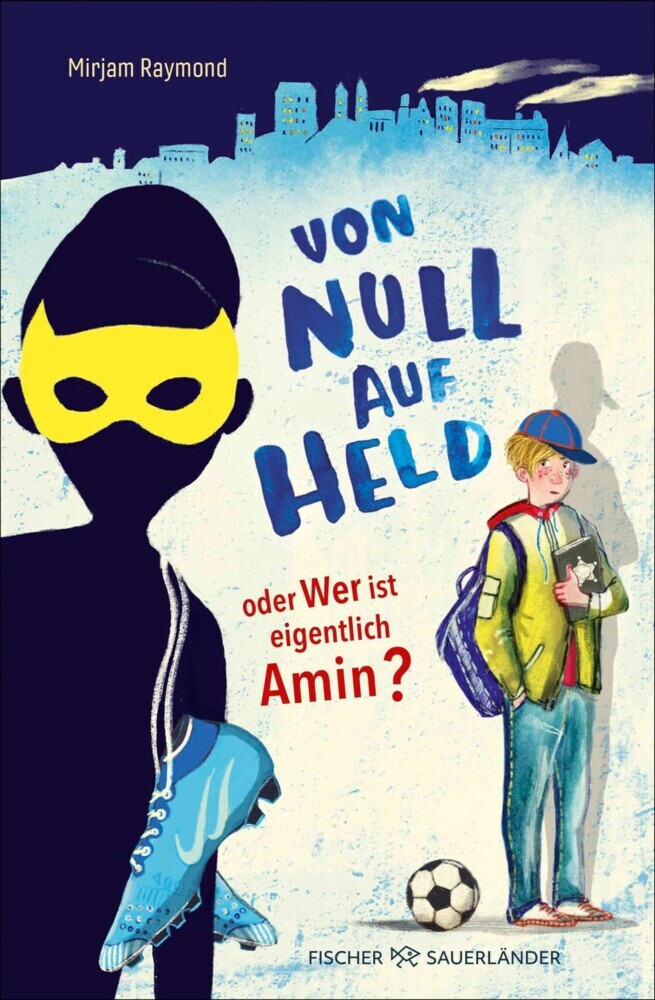 Von Null auf Held oder Wer ist eigentlich Amin? main product photo