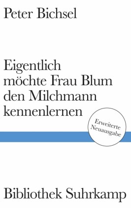 Eigentlich möchte Frau Blum den Milchmann kennenlernen