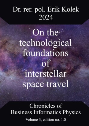 On the technological foundations of interstellar space travel