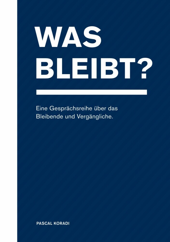 Was bleibt? main product photo