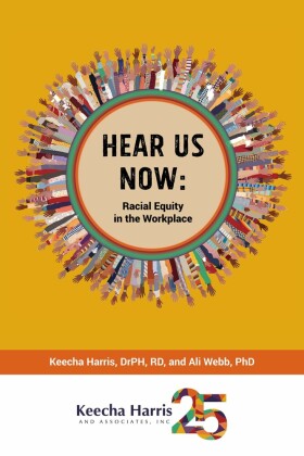 Hear us now: Racial Equity in the Workplace