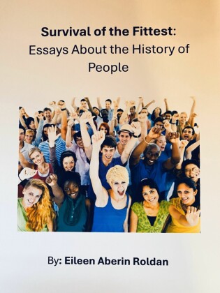Survival of the Fittest: Essays about the History of People