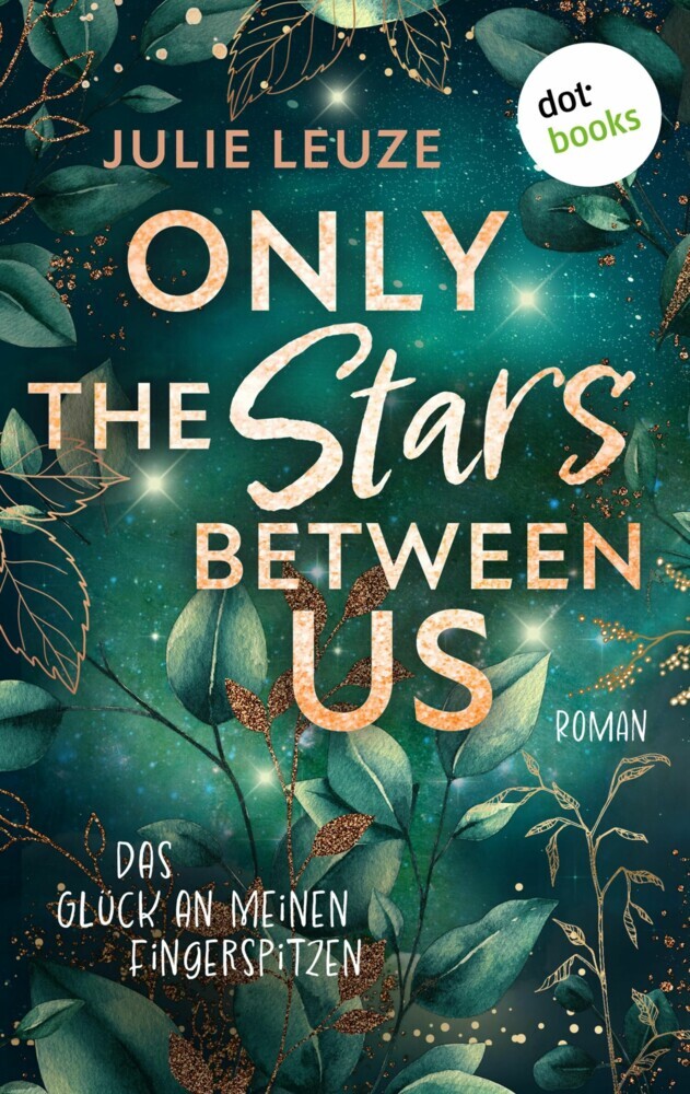 Only the Stars Between Us - Das Glück an meinen Fingerspitzen main product photo