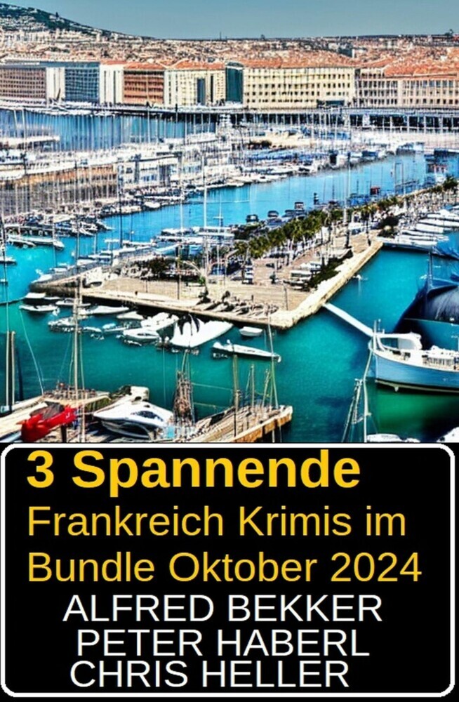 3 Spannende Frankreich Krimis im Bundle Oktober 2024 main product photo