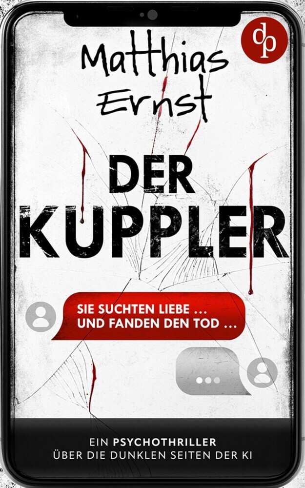 Der Kuppler | Ein Psychothriller über die dunklen Seiten der KI main product photo