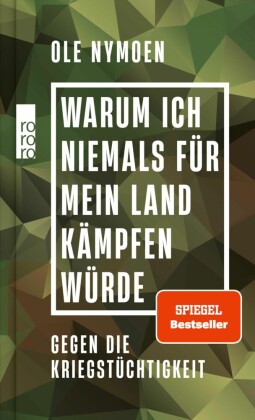Warum ich niemals für mein Land kämpfen würde