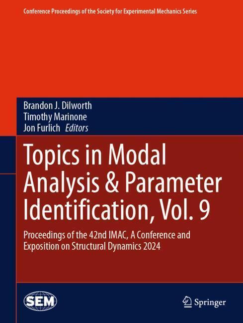 Topics in Modal Analysis & Parameter Identification, Vol. 9 main product photo