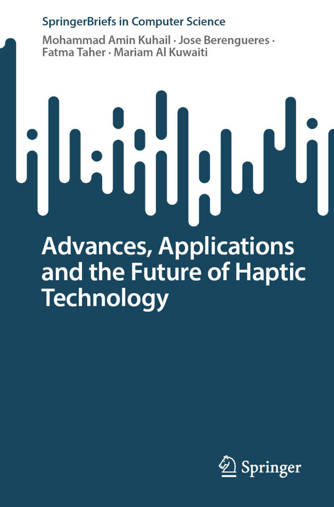 Advances, Applications and the Future of Haptic Technology main product photo