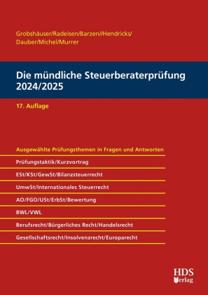 Die mündliche Steuerberaterprüfung 2024/2025