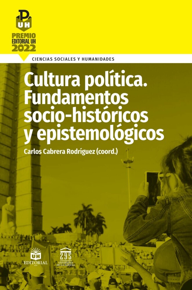 Cultura política. Fundamentos sociohistóricos y epistemológicos main product photo